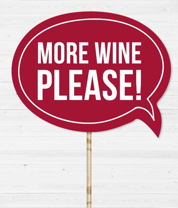 Табличка для фотосесії "More Wine PLEASE!" (02575), Бордовый