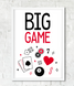 Постер для вечеринки "BIG GAME" 2 размера, Разноцветный, А4