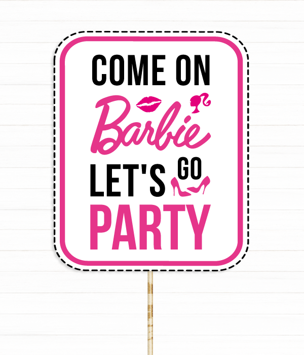 Фотобутафорія-табличка для фотосесії "Come on Barbie let's go party" (B03015), Рожевий