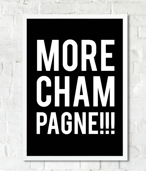 Постер для вечірки "MORE CHAMPAGNE!!!" 2 розміри (03365), А4