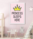 Постер для детской комнаты "Princess sleeps here" без рамки (2 размера), А3