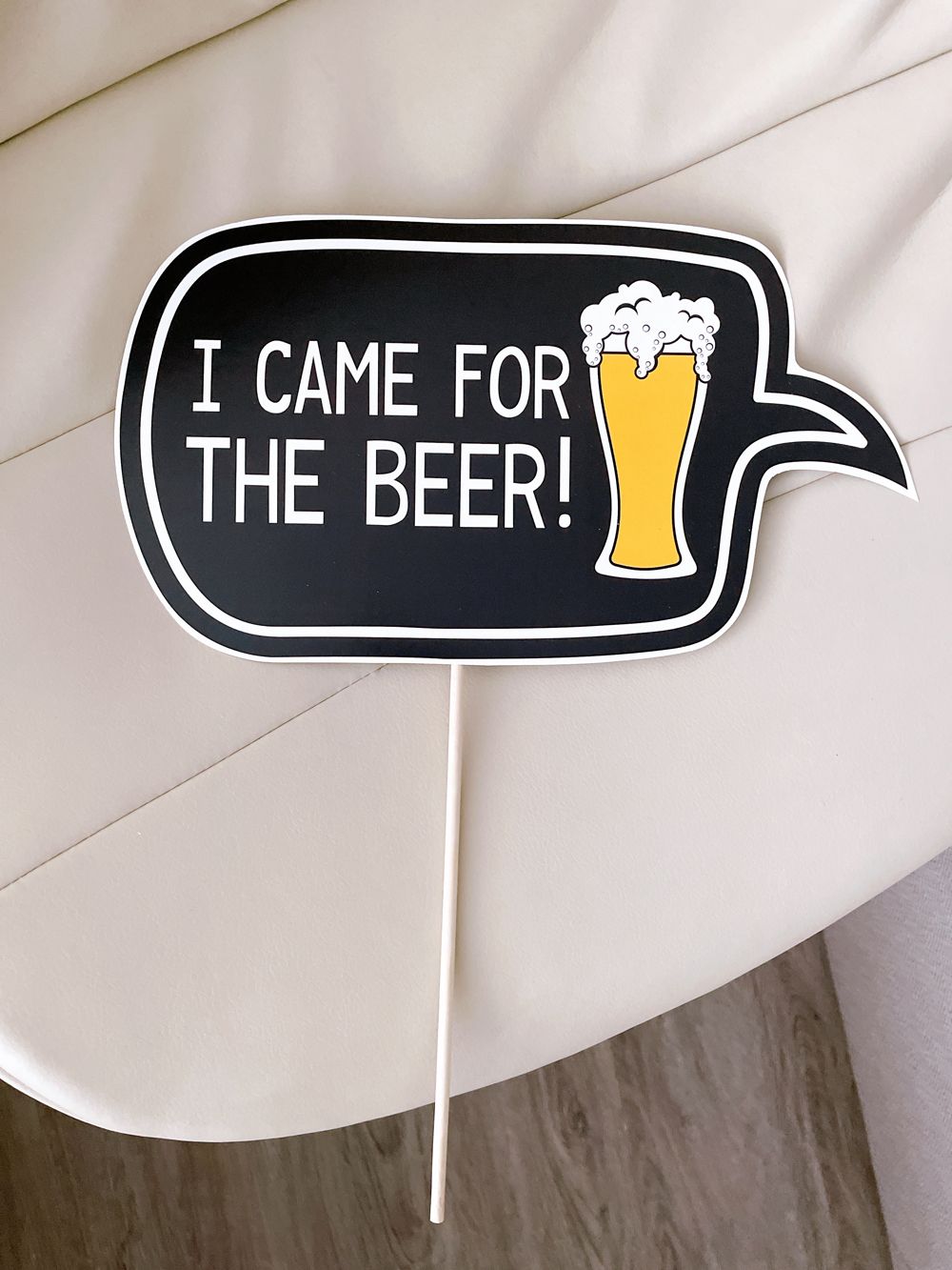 Табличка для фотосесії "I came for Beer"