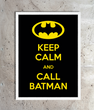 Постер для свята "KEEP CALM AND CALL BATMAN" 2 розміри без рамки (L976), А4