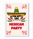 Постер для мексиканской вечеринки "Mexican Party" 2 размера без рамки (03985), Разноцветный, А4