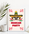 Постер для мексиканской вечеринки "Mexican Party" 2 размера без рамки (03985)