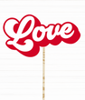 Фотобутафорія-табличка для фотосесії "Love" (0224), Червоний
