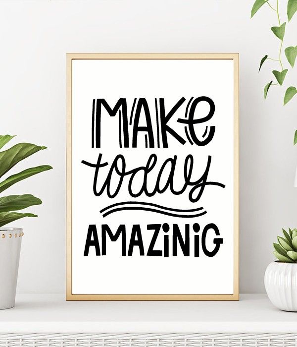 Постер для украшения дома или офиса "Make today amazing" А4 без рамки (50-26), Белый